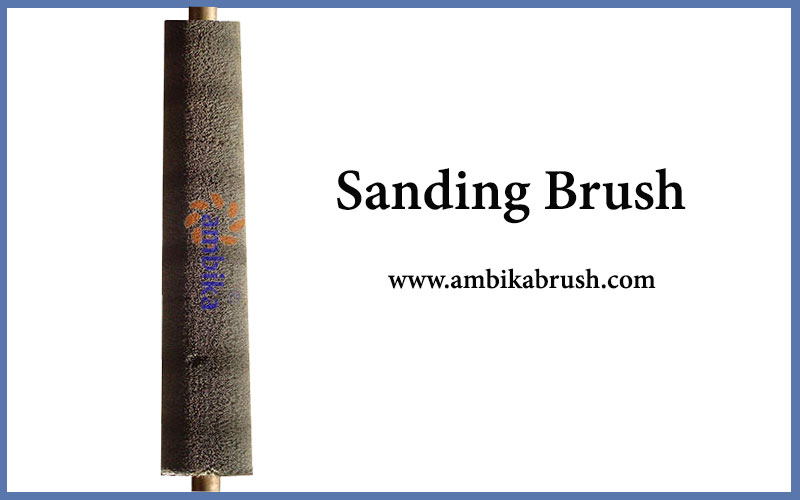 Sanding Brush